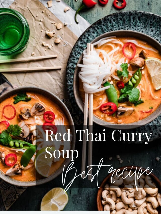 Best Red Thai Soup Recipe – Vegan & Paleo Friendly